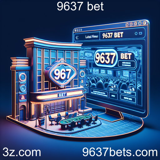 9637 Bet Lança Categoria 'Últimas Notícias' para Apoiadores de Jogos de Azar